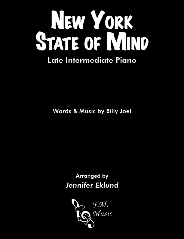 New York State of Mind (Late Intermediate Piano) By Billy Joel - F.M